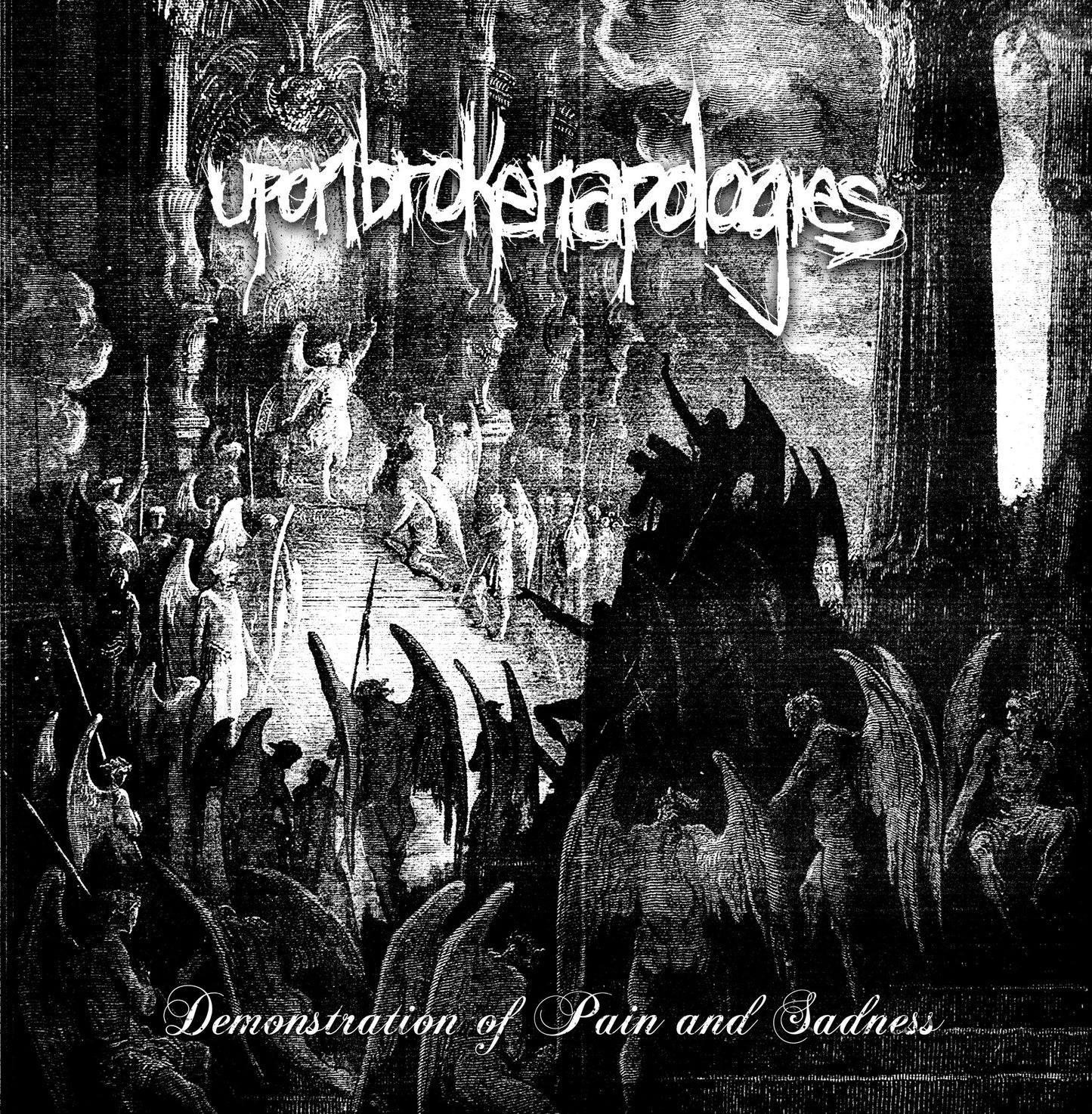 Upon Broken Apologies - Demonstration of Pain and Sadness