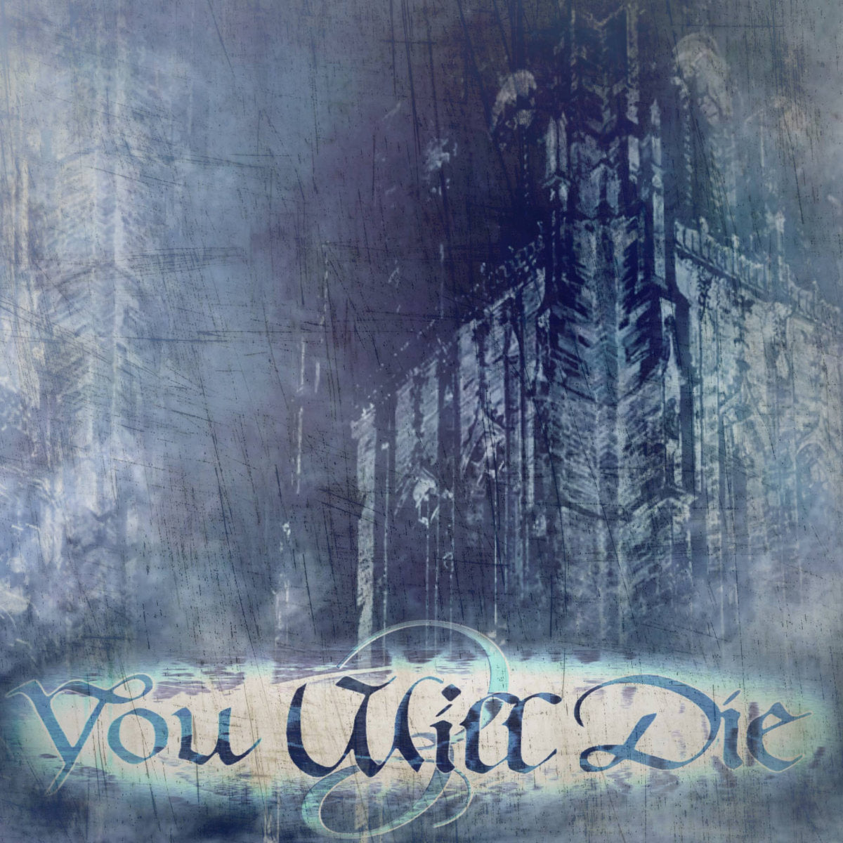 You Will Die - Harmony of Despair