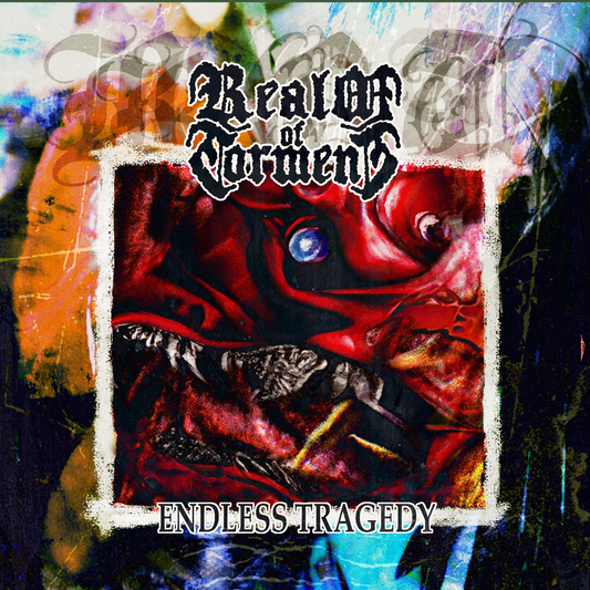 Realm of Torment - Endless Tragedy