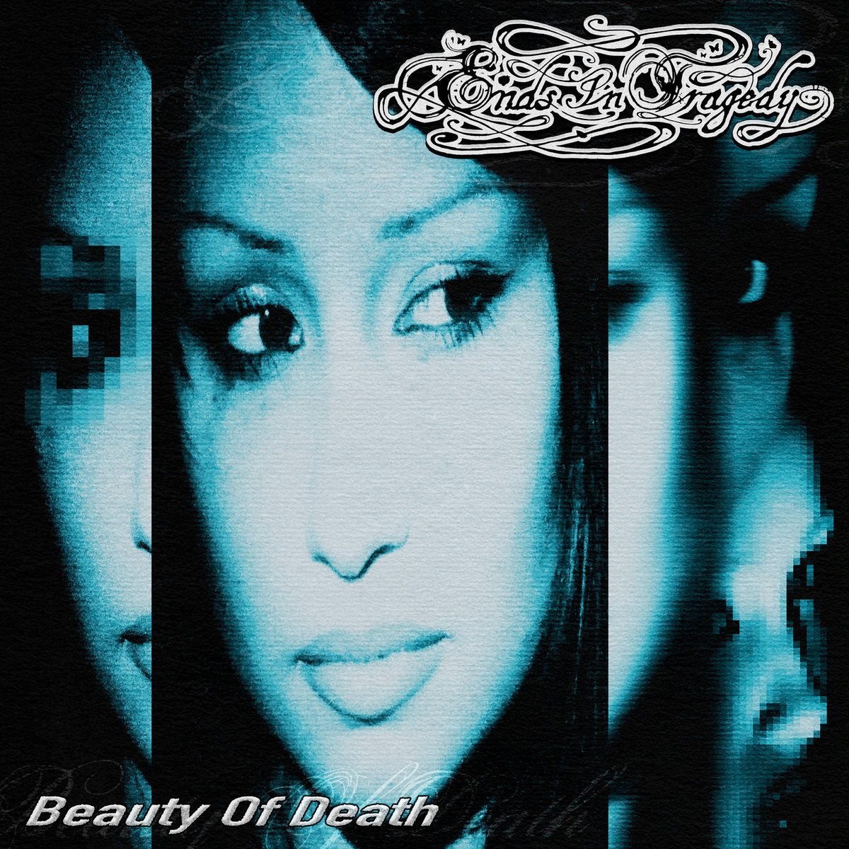 Ends In Tragedy - Beauty of Death