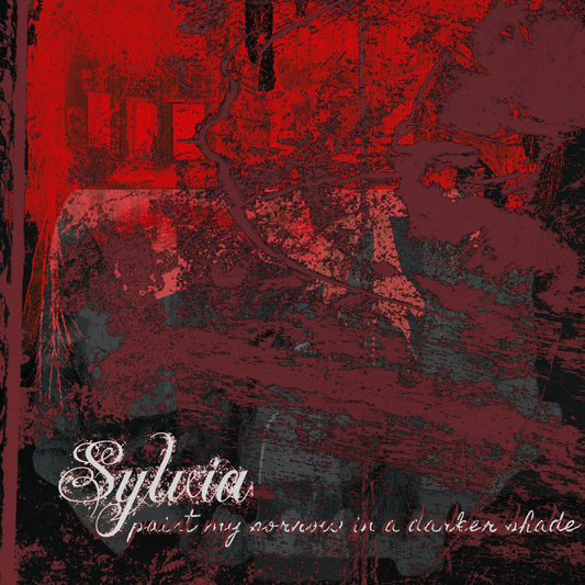 Sylvia - Paint My Sorrows