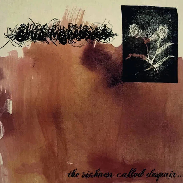 Since My Beloved - The Sickness Called Despair 7"